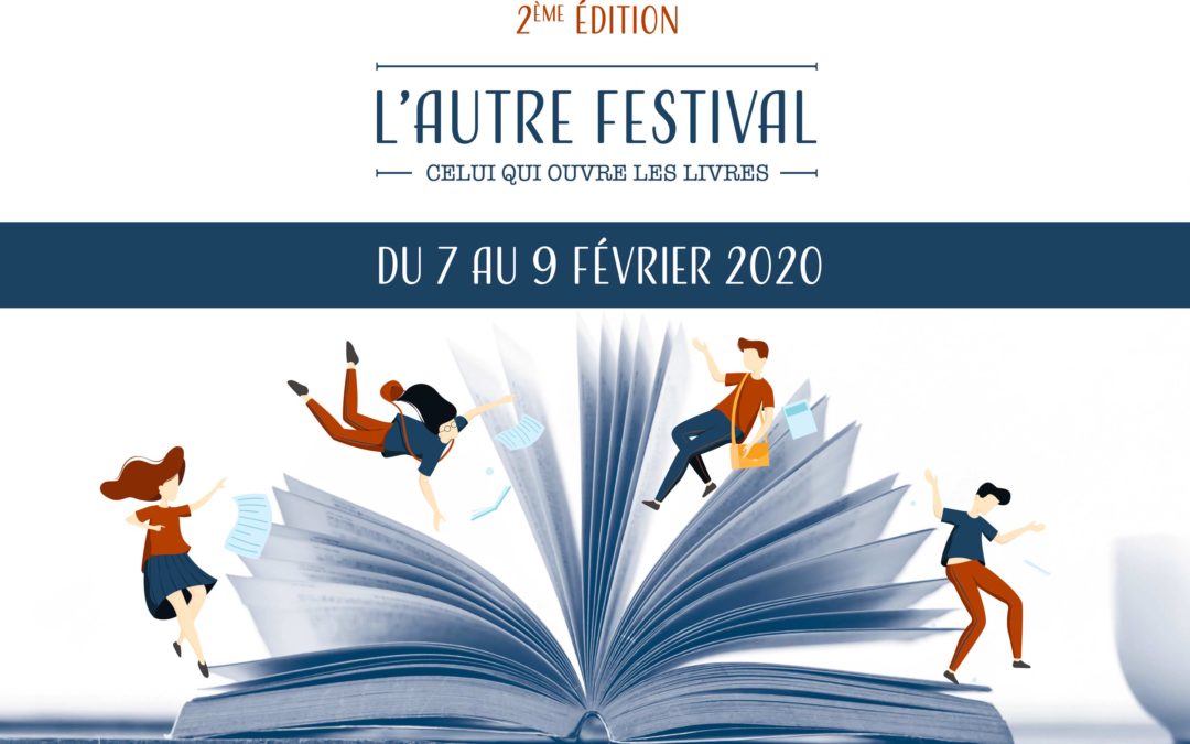 L’autre Festival celui qui ouvre les livres