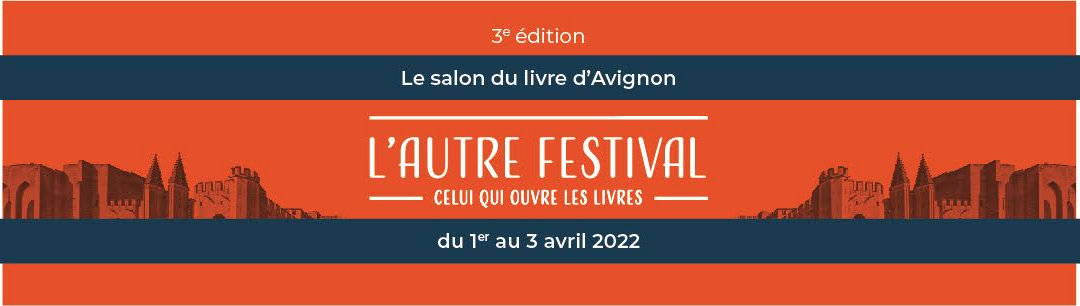 L’Autre Festival, celui qui ouvre les livres 2022